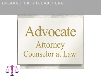 Embargo en  Villadepera