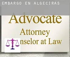 Embargo en Algeciras