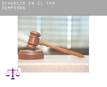 Divorcio en  el Far d'Empordà