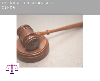Embargo en  Albalate de Cinca