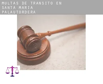 Multas de tránsito en Santa Maria de Palautordera