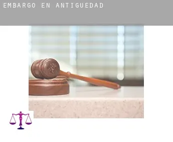 Embargo en  Antigüedad