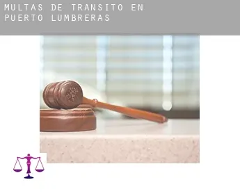Multas de tránsito en  Puerto Lumbreras