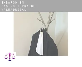 Embargo en  Castrotierra de Valmadrigal