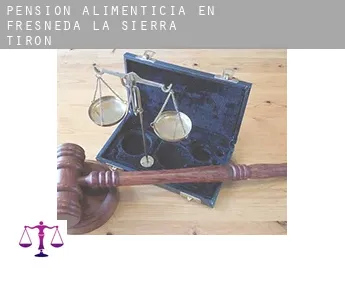 Pensión alimenticia en  Fresneda de la Sierra Tirón
