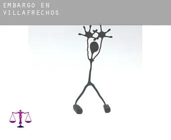 Embargo en  Villafrechós