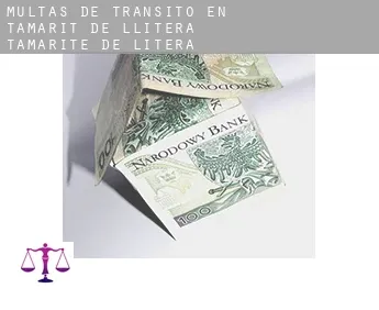 Multas de tránsito en  Tamarit de Llitera / Tamarite de Litera