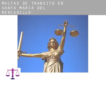 Multas de tránsito en  Santa María del Mercadillo