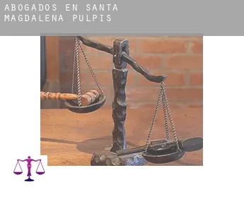 Abogados en  Santa Magdalena de Pulpis