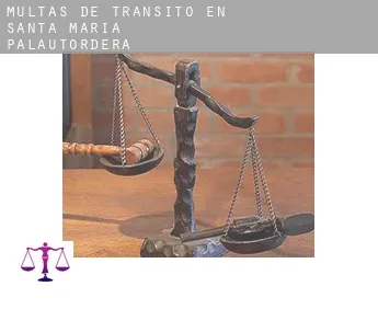 Multas de tránsito en  Santa Maria de Palautordera