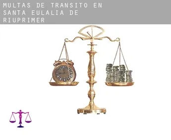 Multas de tránsito en  Santa Eulàlia de Riuprimer