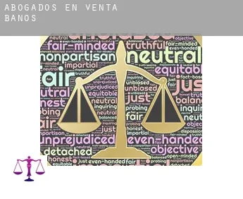 Abogados en  Venta de Baños