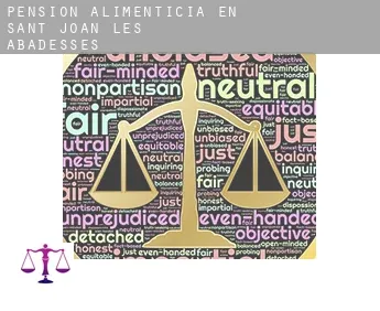 Pensión alimenticia en  Sant Joan de les Abadesses