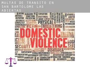 Multas de tránsito en  San Bartolomé de las Abiertas