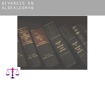 Divorcio en  Aldealcorvo
