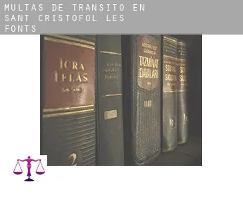 Multas de tránsito en  Sant Cristòfol de les Fonts