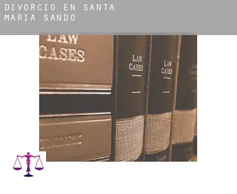 Divorcio en  Santa María de Sando