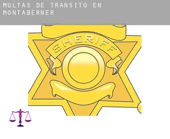 Multas de tránsito en  Montaberner