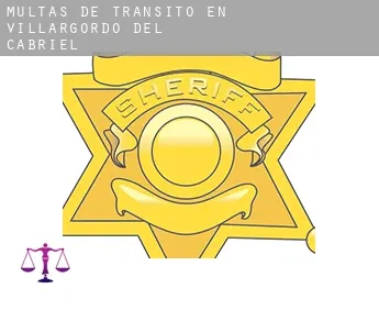 Multas de tránsito en  Villargordo del Cabriel
