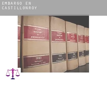 Embargo en  Castillonroy