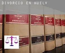 Divorcio en  Huelva