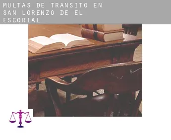 Multas de tránsito en  San Lorenzo de El Escorial