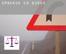Embargo en  Burgos