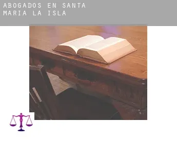 Abogados en  Santa María de la Isla