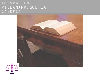 Embargo en  Villamanrique de la Condesa