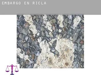 Embargo en  Ricla