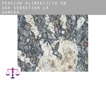 Pensión alimenticia en  San Sebastián de la Gomera
