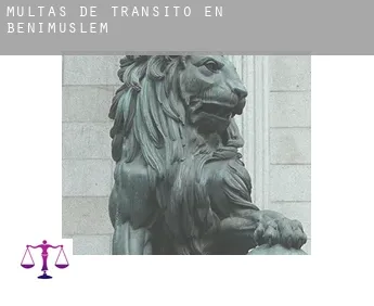 Multas de tránsito en  Benimuslem