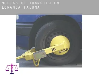 Multas de tránsito en  Loranca de Tajuña