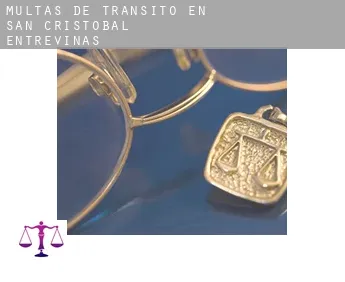 Multas de tránsito en  San Cristóbal de Entreviñas