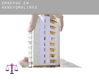 Embargo en  Arroyomolinos