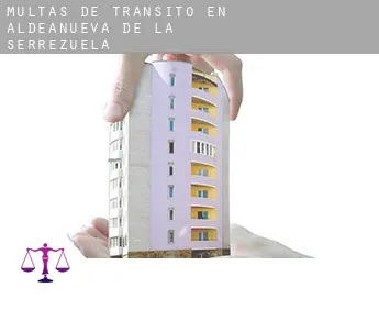 Multas de tránsito en  Aldeanueva de la Serrezuela