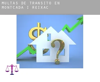 Multas de tránsito en  Montcada i Reixac