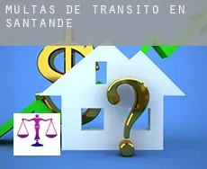 Multas de tránsito en Santander