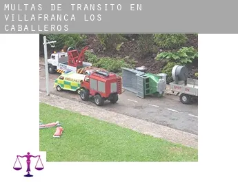 Multas de tránsito en  Villafranca de los Caballeros