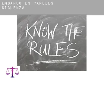 Embargo en  Paredes de Sigüenza