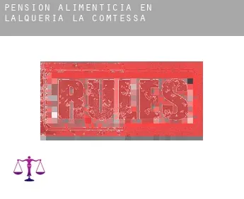 Pensión alimenticia en  L'Alqueria de la Comtessa