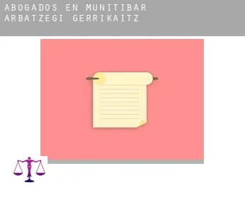 Abogados en Munitibar-Arbatzegi Gerrikaitz-
