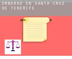 Embargo en Santa Cruz de Tenerife