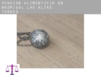 Pensión alimenticia en  Madrigal de las Altas Torres