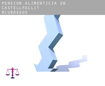 Pensión alimenticia en  Castellfollit de Riubregós